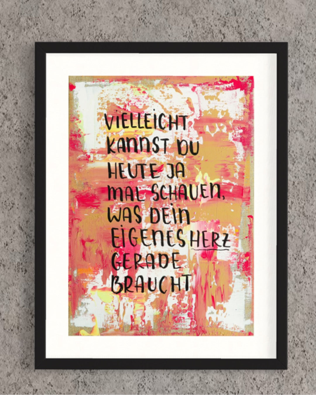 *Eigenes Herz* Kunst Print