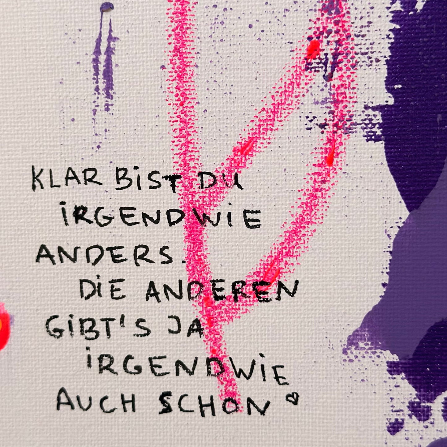 *Irgendwie anders* Original Leinwand