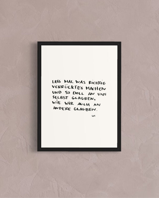 *was richtig Verrücktes* Quote Print
