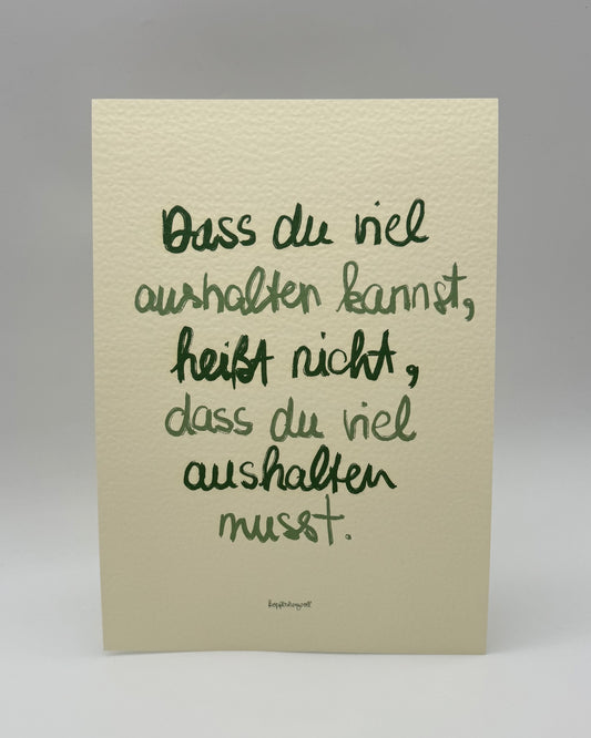 *Aushalten* Quote Print