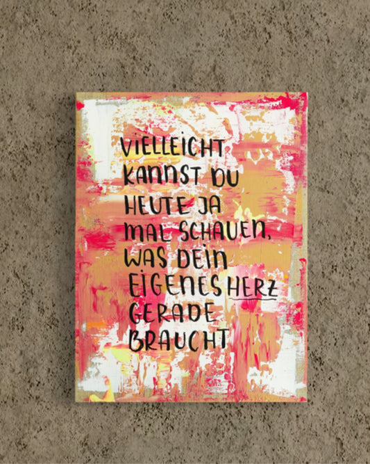 *Eigenes Herz* Canvas Original Leinwand