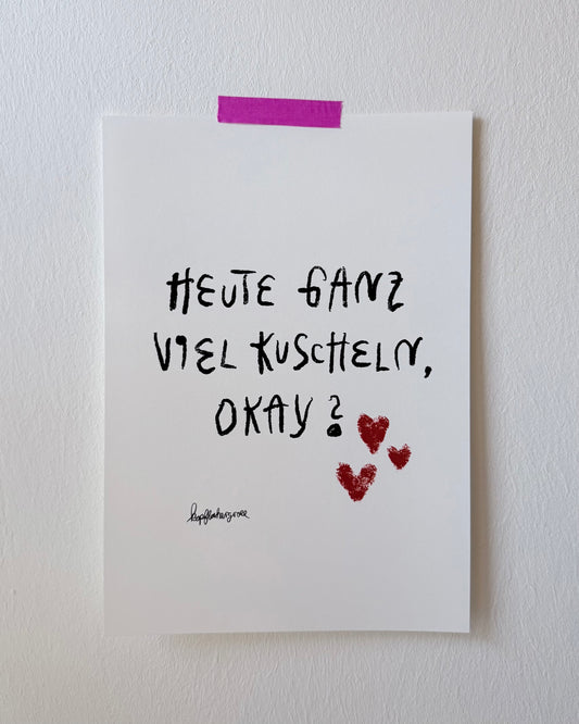 *Kuscheln* Print